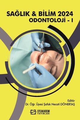 Sağlık & Bilim 2024: Odontoloji-1
