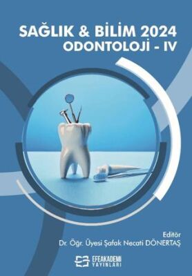 Sağlık & Bilim 2024: Odontoloji-IV - 1