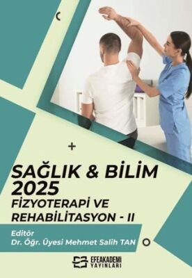 Sağlık & Bilim: 2025: Fizyoterapi ve Rehabilitasyon - 2 - 1