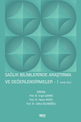 Sağlık Bilimlerinde Araştırma ve Değerlendirmeler - 1 - Aralık 2022 - Gece Kitaplığı