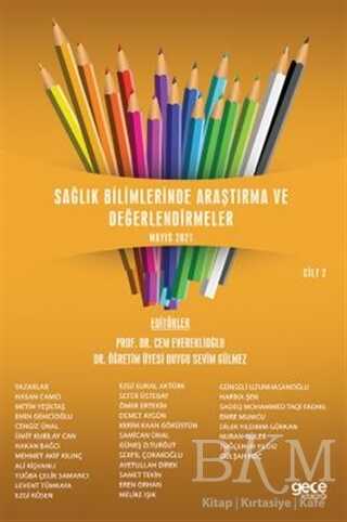 Sağlık Bilimlerinde Araştırma ve Değerlendirmeler Cilt 2 - Gece Kitaplığı