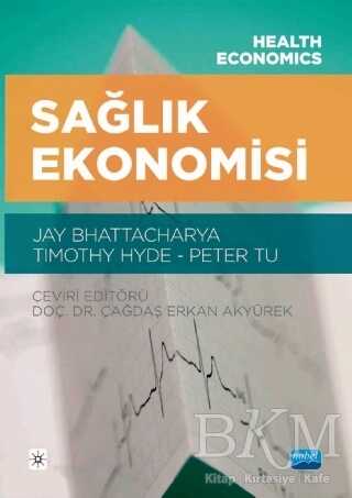 Sağlık Ekonomisi - Nobel Akademik Yayıncılık