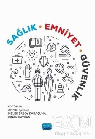 Sağlık, Emniyet, Güvenlik - 1