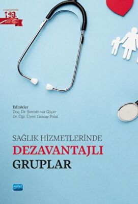 Sağlık Hizmetlerinde Dezavantajlı Gruplar - 1