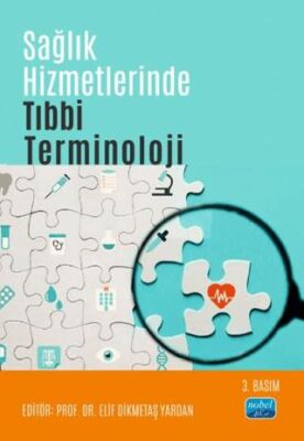 Sağlık Hizmetlerinde Tıbbi Terminoloji - 1
