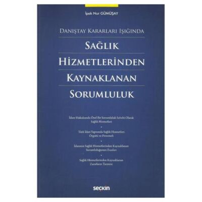 Sağlık Hizmetlerinden Kaynaklanan Sorumluluk - 1