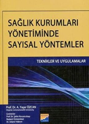 Sağlık Kurumları Yönetiminde Sayısal Yöntemler kapağı
