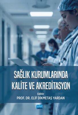Sağlık Kurumlarında Kalite ve Akreditasyon - 1