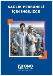 Sağlık Personeli İçin İngilizce - Fono Yayınları