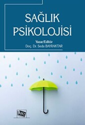 Sağlık Psikolojisi - Anı Yayıncılık
