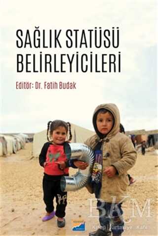Sağlık Statüsü Belirleyicileri - Siyasal Kitabevi