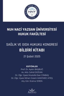 Sağlık ve Gıda Hukuku Kongresi Bildiri Kitabı - 1