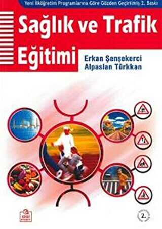 Sağlık ve Trafik Eğitimi - Ezgi Kitabevi Yayınları