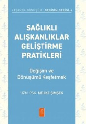 Sağlıklı Alışkanlıklar Geliştirme Pratikleri - Nobel Yaşam