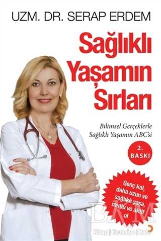 Sağlıklı Yaşamın Sırları - Cinius Yayınları