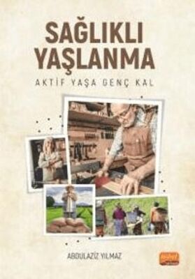 Sağlıklı Yaşlanma - 1