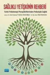 Sağlıklı Yetişkinin Rehberi - Nobel Akademik Yayıncılık