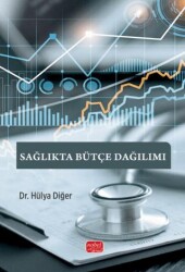 Sağlıkta Bütçe Dağılımı - Nobel Bilimsel Eserler