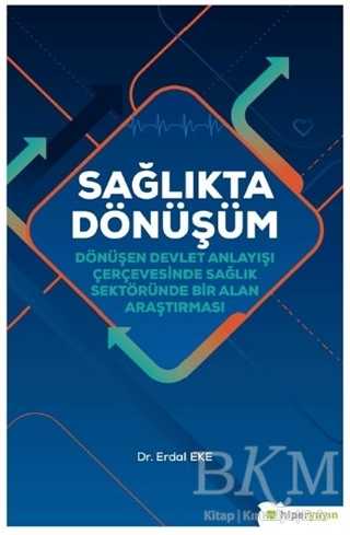 Sağlıkta Dönüşüm - Hiperlink Yayınları
