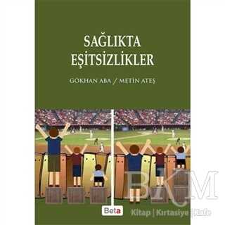 Sağlıkta Eşitsizlikler - Beta Yayınevi