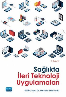 Sağlıkta İleri Teknoloji Uygulamaları - 1