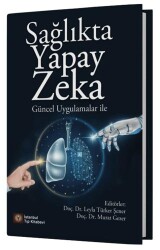 Sağlıkta Yapay Zeka - İstanbul Tıp Kitabevi