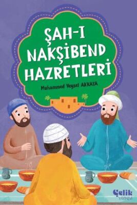 Şah-ı Nakşibend Hazretleri - 1
