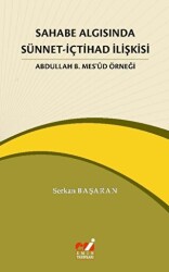 Sahabe Algısında Sünnet-İçtihad İlişkisi - Emin Yayınları