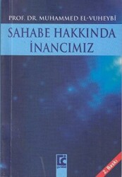 Sahabe Hakkında İnancımız - Guraba Yayınları