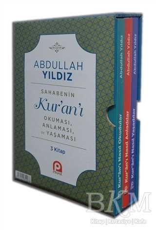 Sahabenin Kur'an'ı Okuması, Anlaması ve Yaşaması 3 Kitap Set 