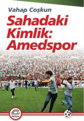 Sahadaki Kimlik: Amedspor - 1