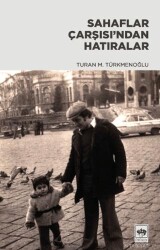 Sahaflar Çarşısı’ndan Hatıralar - Ötüken Neşriyat