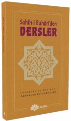 Sahîh-i Buhâri’den Dersler - Karma Kitaplar