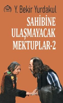 Sahibine Ulaşmayacak Mektuplar 2 - 1