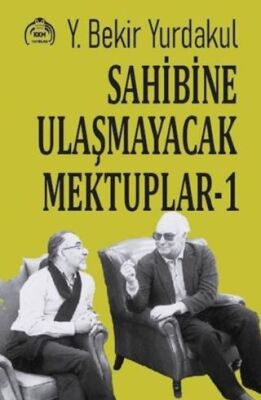 Sahibine Ulaşmayacak Mektuplar - 1 - 1