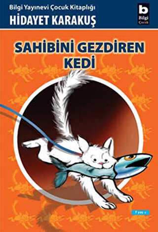 Sahibini Gezdiren Kedi - Bilgi Yayınevi