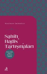 Sahih Hadis Tartışmaları - Fecr Yayınları