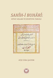 Sahih-i Buhari: Kitap Adları ve Muhteva Tahlili - Marmara Üniversitesi İlahiyat Fakültesi Vakfı