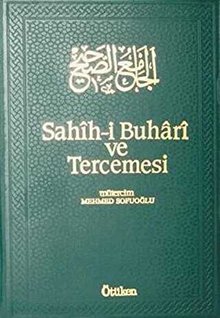 Sahih-i Buhari ve Tercemesi Cilt 4 - Ötüken Neşriyat
