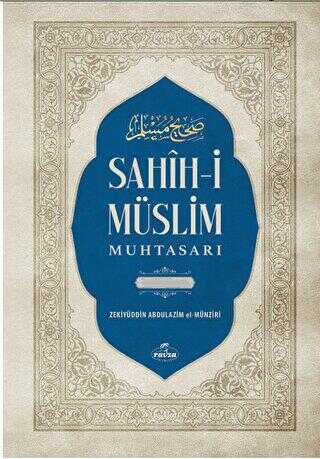 Sahih-i Müslim Muhtasarı ve Tercümesi