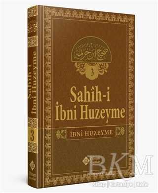 Sahihi İbni Huzeyme Cilt 3 - İtisam Yayınları