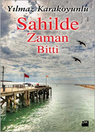 Sahilde Zaman Bitti - Doğan Kitap