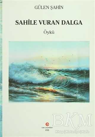 Sahile Vuran Dalga - Can Yayınları (Ali Adil Atalay)