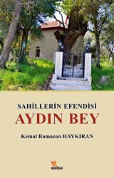 Sahillerin Efendisi Aydın Bey - Kriter Yayınları