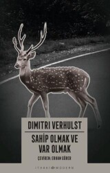 Sahip Olmak ve Var Olmak - İthaki Yayınları