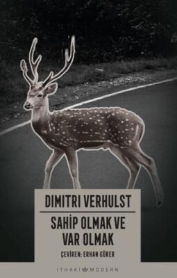 Sahip Olmak ve Var Olmak - 1