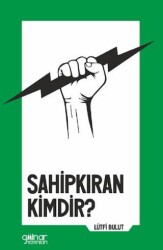 Sahipkıran Kimdir? - Gülnar Yayınları