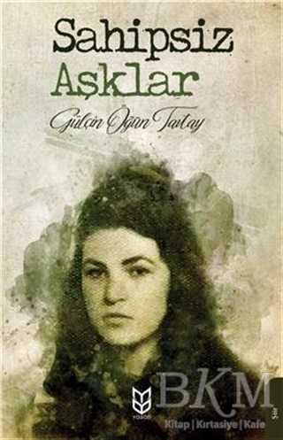 Sahipsiz Aşklar - Yason Yayıncılık