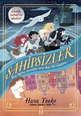 Sahipsizler - Genç Timaş