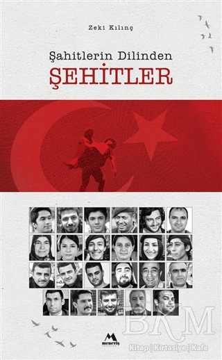 Şahitlerin Dilinden Şehitler - Meneviş Yayınları